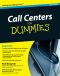 [Dummies 01] • Call Centers For Dummies · 2nd Edition